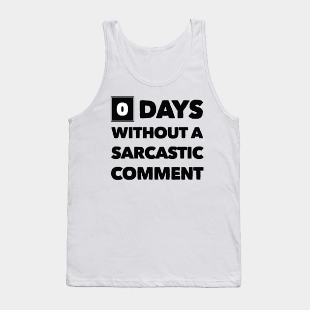 Zero Days Tank Top by Stacks